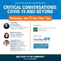 Critical Conversations:  COVID-19 and Beyond